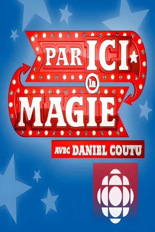 Par ici la magie