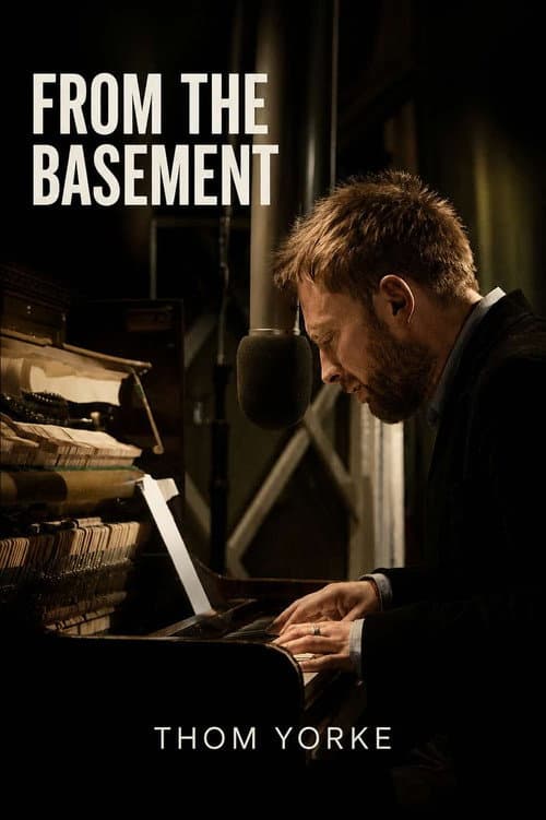 Thom Yorke | From The Basement