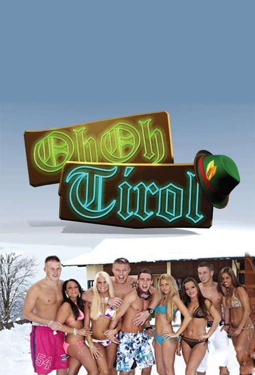 Oh Oh Tirol