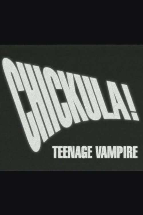 Chickula! Teenage Vampire