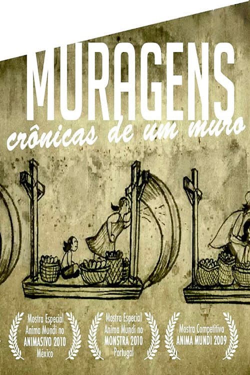 Muragens - Crônicas de um Muro