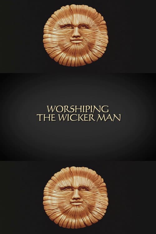 Worshiping The Wicker Man