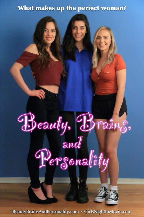 Beauty, Brains, and Personality