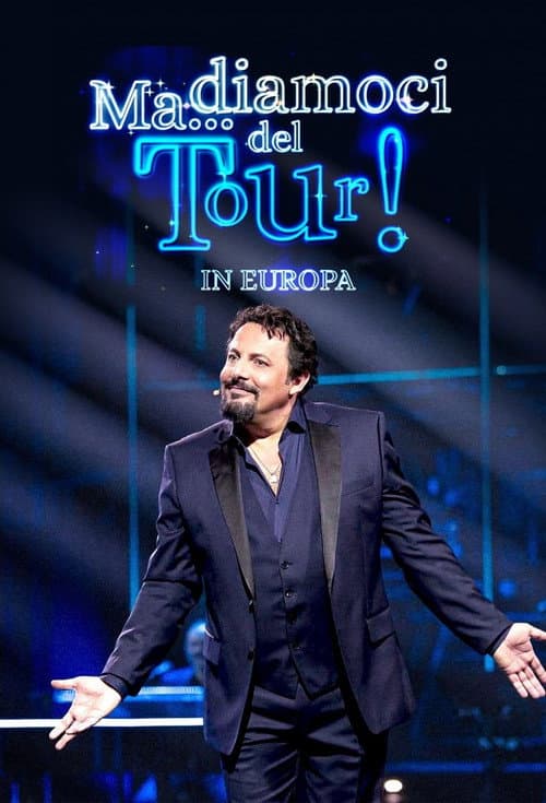 Ma... Diamoci del tour! In Europa