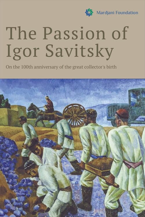 Passion of Igor Savitsky