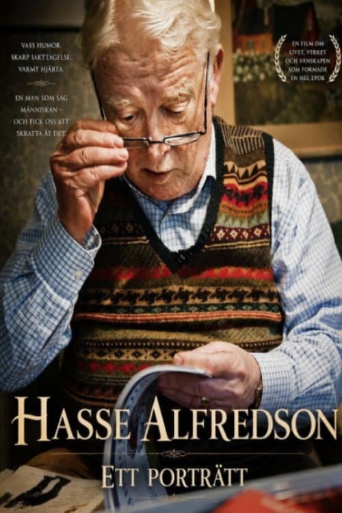 Hasse Alfredson - Ett porträtt