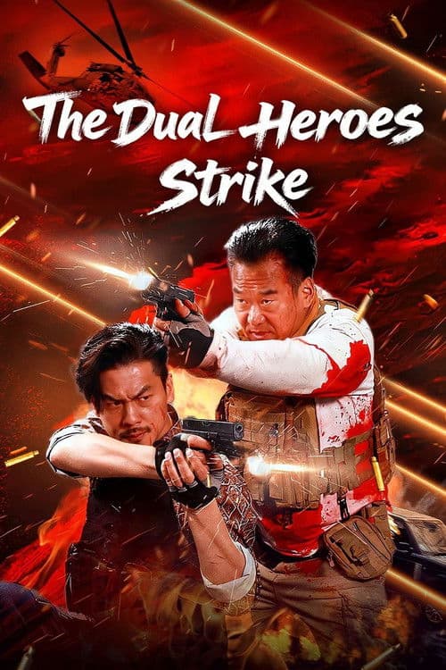 The Dual Heroes Strike
