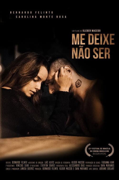 Me Deixe Não Ser