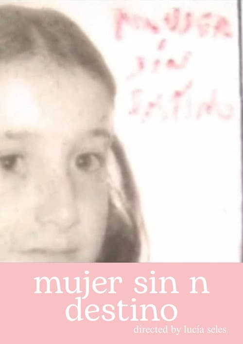Mujer sin n destino