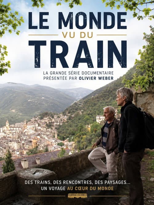 Le Monde vu du train