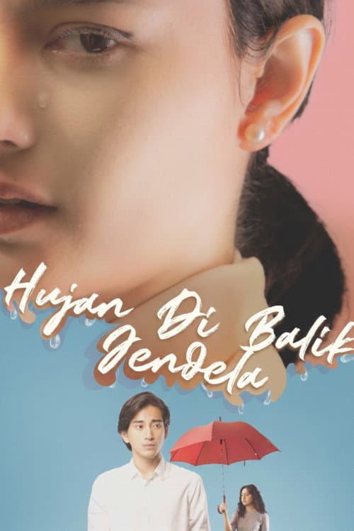 Hujan di Balik Jendela