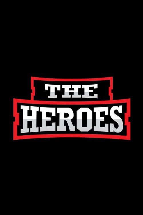 The Heroes