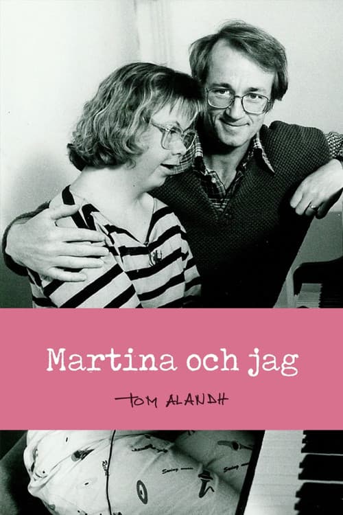 Martina och jag