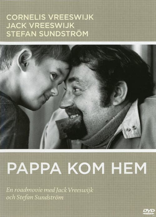 Pappa kom hem