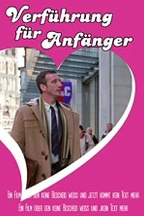 Verführung für Anfänger
