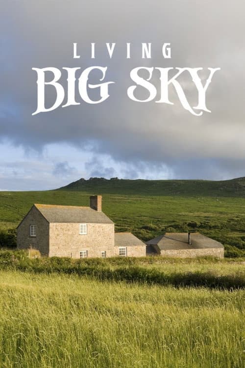 Living Big Sky