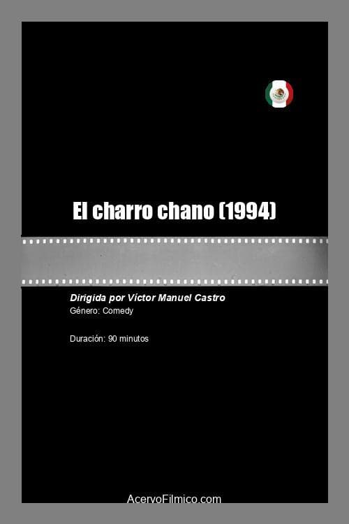 El charro chano