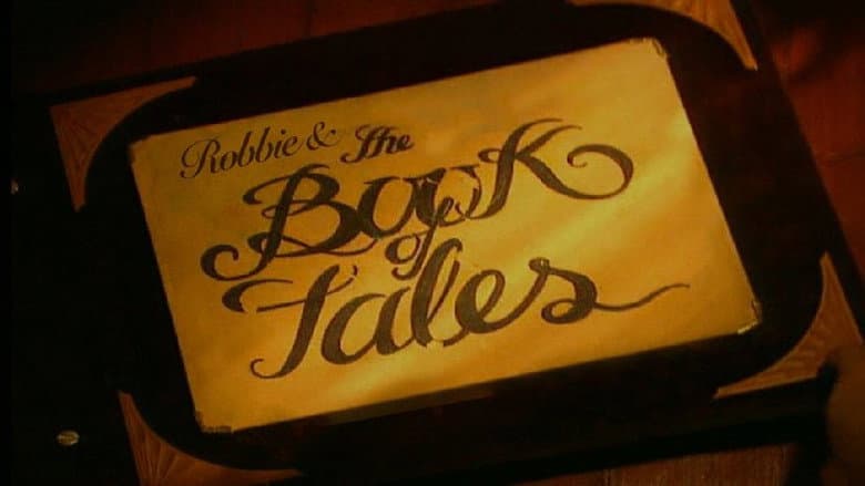 Robbie And The Book Of Tales