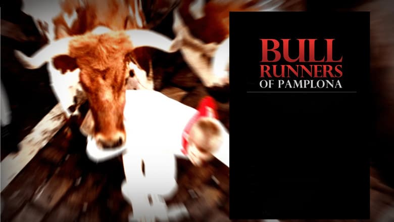 Bull Runners of Pamplona