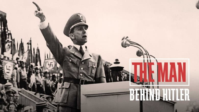 The Man Behind Hitler