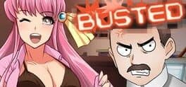 Busted!