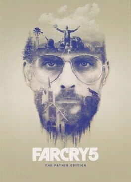 Far Cry 5: The Father Edition