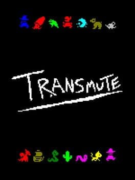 Transmute!