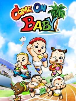 Come on Baby!