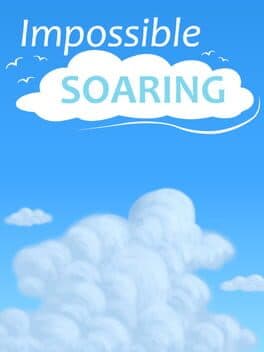 Impossible Soaring