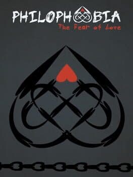 Philophobia: The Fear of Love