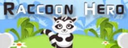 Raccoon Hero