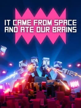 It Came From Space, and Ate Our Brains