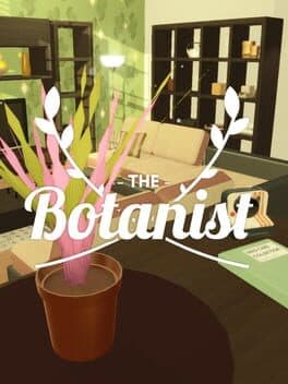 The Botanist