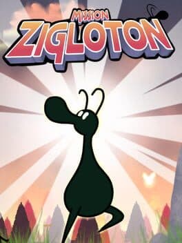 Mission Zigloton