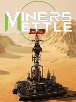 Miner's Mettle