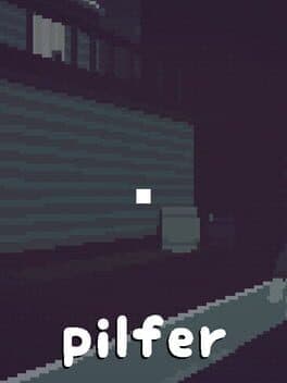 Pilfer