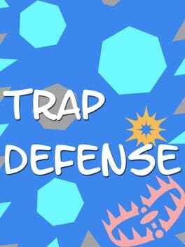 Trap Defense