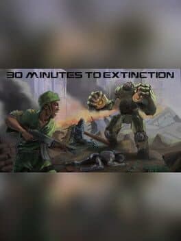 Rise: 30 Minutes to Extinction