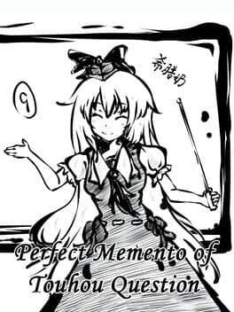 Perfect Memento of Touhou Question