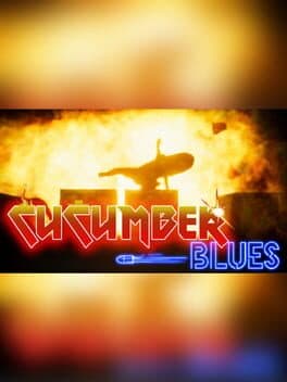 Cucumber Blues