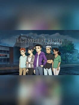Elsewhere High: Chapter 1 - A Visual Novel