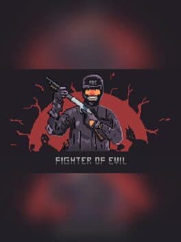 Fighter of Evil