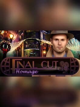 Final Cut: Homage - Collector's Edition