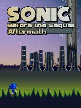 Sonic: Before the Sequel - Aftermath