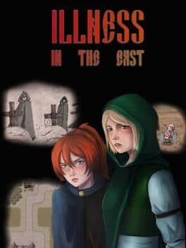 Illness in the East