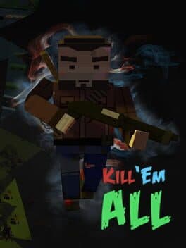 Kill 'Em All