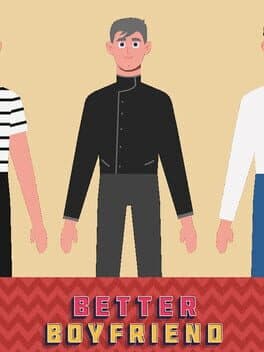 Better Boyfriend