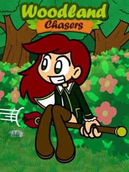Woodland Chasers