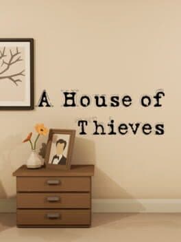A House of Thieves