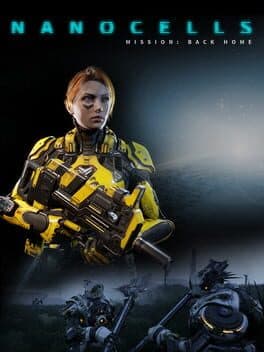 Nanocells: Mission - Back Home